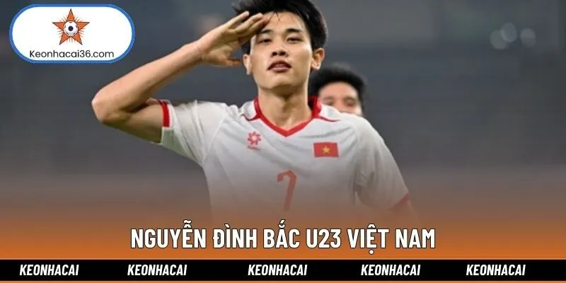 Nguyễn Đình Bắc U23 Việt Nam: Ngôi Sao Sáng Trên Bầu Trời